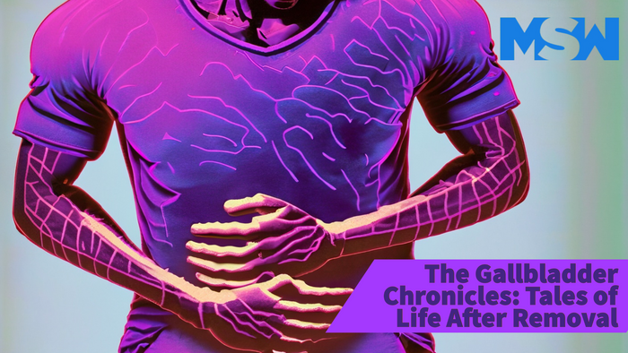The Gallbladder Chronicles: Tales of Life After Removal