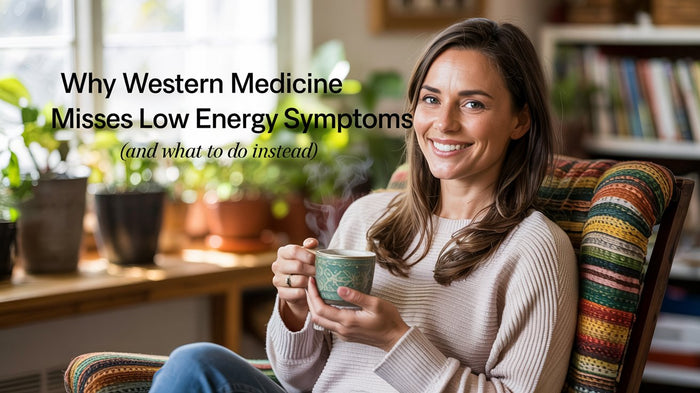 Why Western Medicine Misses Low Energy Symptoms (And What To Do Instead)